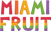 Miami Fruit