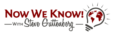 Now We Know! with Steve Guttenberg